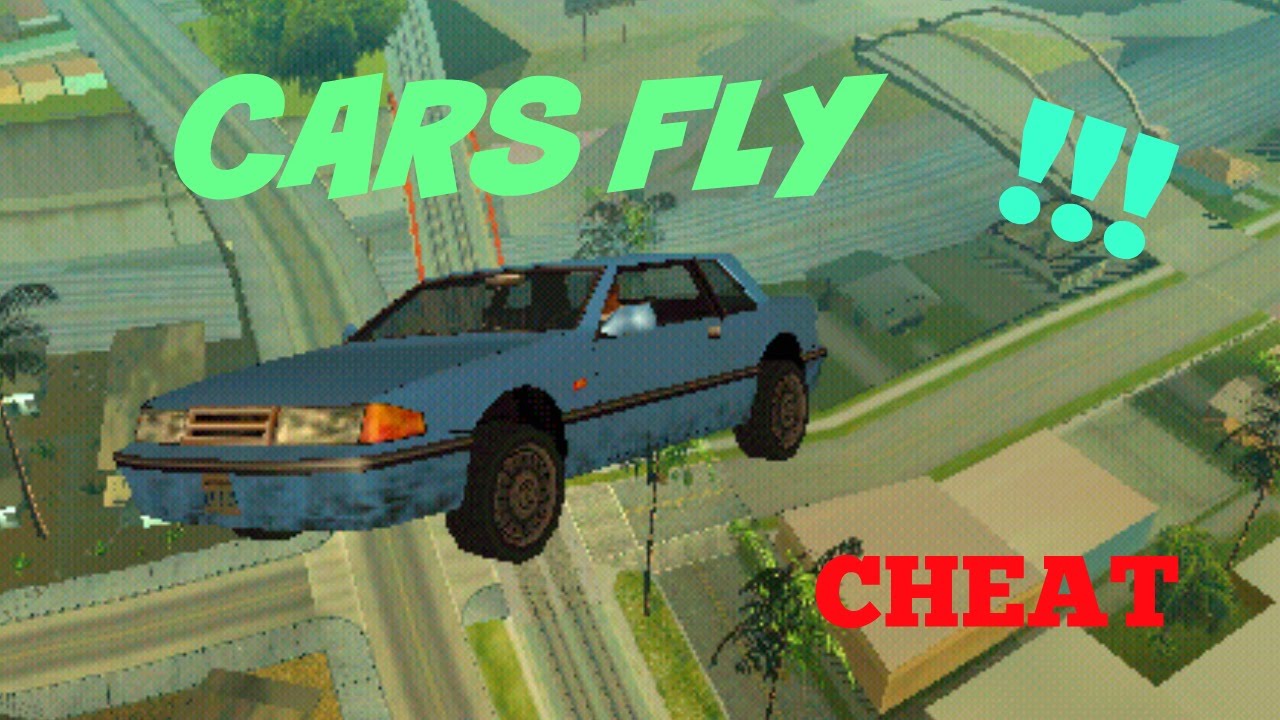 Featured image of post Gta Sa Cheats Flying Cars Pc San andreas cheats for pc