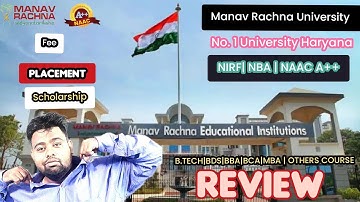 Manav Rachna University Faridabad | admission process| Review 🔥| Scholarship| Fee| Eligibility 🙏