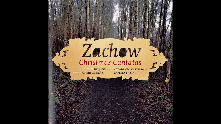 Zachow, Friedrich Wilhelm - Cristmas Cantata 'Lobe...