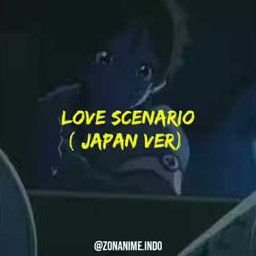 [AMV] KEREN ANIME 30 DETIK TERBARU || LOVE SCENARIO