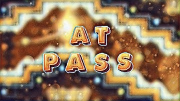 "At Pass" (Easy Demon) By Codex (Weekly Demon #30) | Geometry Dash [2.11]