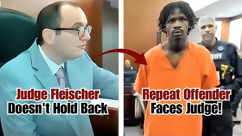 Judge Fleischer Explodes Over 2-Year FTA & Repeat Felon in Court Showdown!