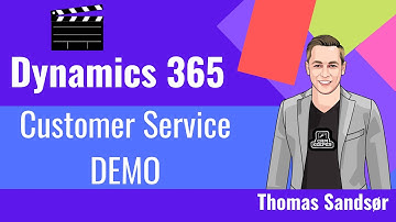 Dynamics 365 Customer Service Demo