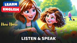 New Home | Improve Your English | English Listening Skills - Speaking Skills