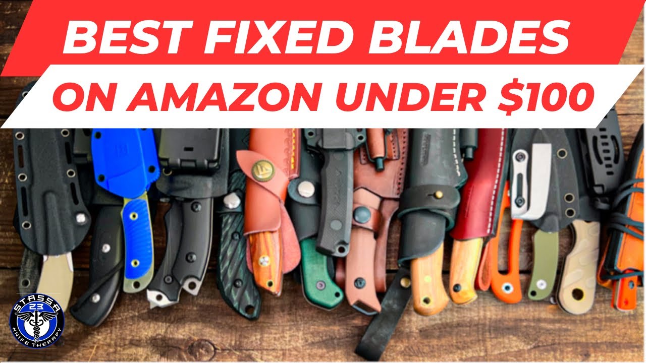 Top 10 Amazon Fixed Blades Under $100