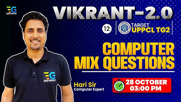 #12 UPPCL TG2 2023, Vikrant-2.0, Computer Mix Questions by Hari Sir