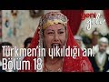 Yeni Gelin 18. Bölüm - Türkmen'in Yıkıldığı An!