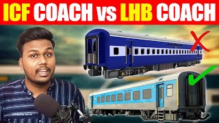 எது பாதுகாப்பான ரயில் பெட்டி? ICF vs LHB | History of ICF and LHB Coaches