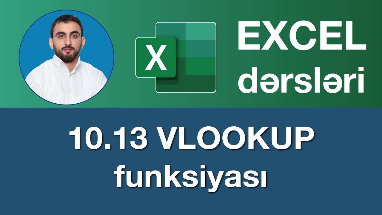 Excel dərsləri - 10.13 VLOOKUP Function , VLOOKUP Funksiyası 2026 , Düşeyara Nasıl Kullanılır?