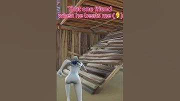 That one friend when he beats me #edit #fortnite #1v1 #meme