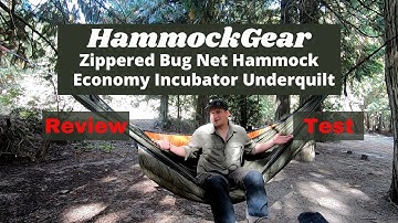 HammockGear Zippered Bugnet Hammock and Hammockgear  Economy Incubator Underquilt Review and Test