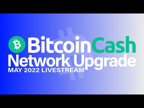 #BitcoinCash Network Upgrade Livestream!