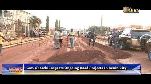 Gov. Obaseki inspects ongoing road projects in Benin