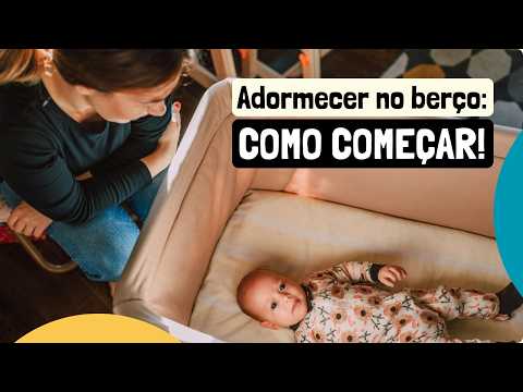 Como ENSINAR o BEBÊ a DORMIR NO BERÇO