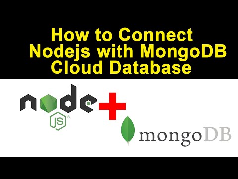 How to Connect Nodejs with MongoDB  Cloud Database