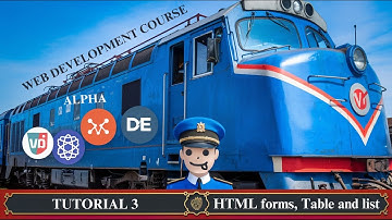 Web Development Zero to Hero | HTML forms, Table and list | tutorial 3