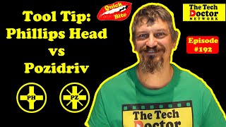 192: Tools: Screw bits explained - Phillips Head vs Pozidriv.