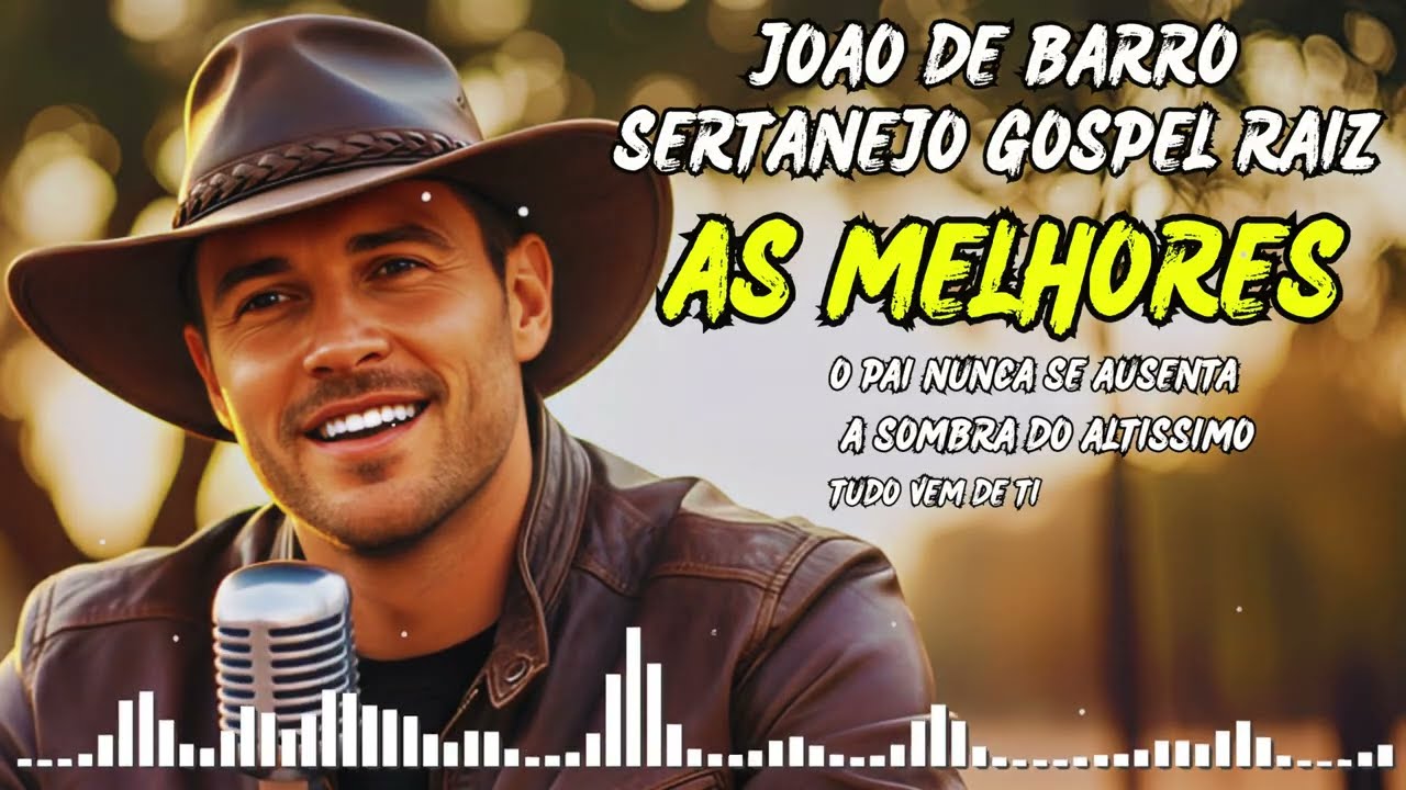 João de Barro - As melhores Sertanejo Raiz Gospel | Lançamento Gospel 2026 | Louvor | Música Gospel