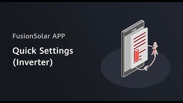 FusionSolar APP Quick Settings (Inverter)
