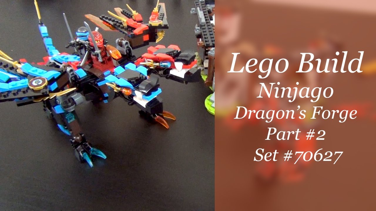 Let's Build - LEGO Ninjago Dragon's Forge Set #70627 - Part 2 - YouTube