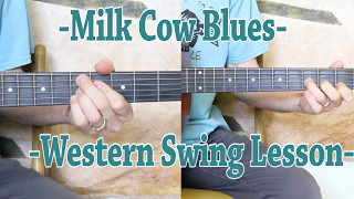 Video thumbnail of "How to play Milk Cow Blues - Rhythm and Solo Lesson - Western Swing Style!"