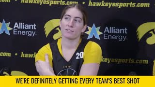 Kate Martin Says #3 Iowa Has A Target On Their Back