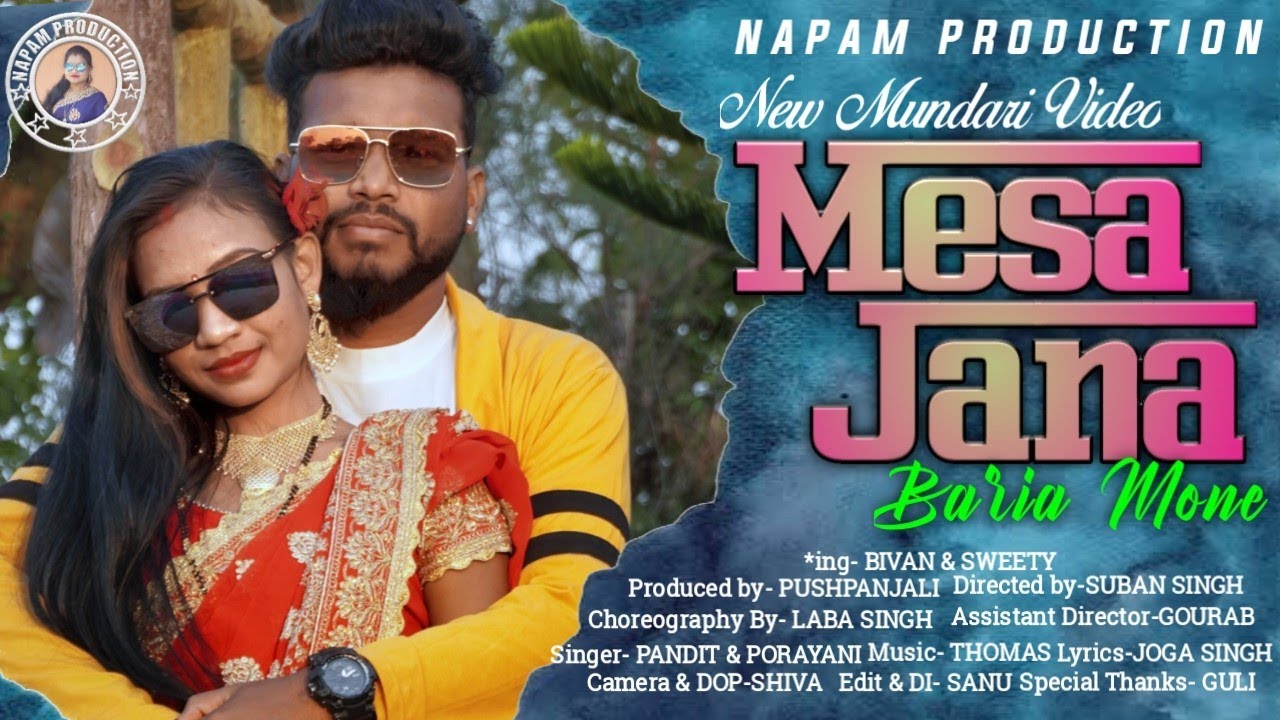Mesa Jana Baria Mone || New Mundari Full Video 2021 || Bivan & Sweety || Pandit & Porayani