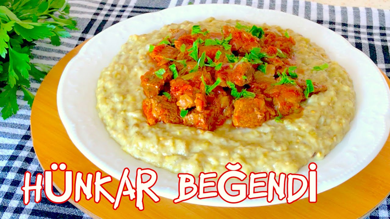 HUNKAR BEĞENDİ TARİFİ NASIL YAPILIR ? Pratik Patlıcan Yemeği Tarifleri
