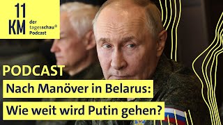 Nach Belarus-Manöver: Wie weit wird Putin noch gehen?