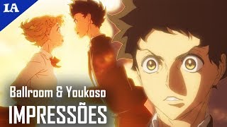 UM ANIME DIFERENTE E MUITO BOM  - Ballroom & Youkoso | IntoxiRecomenda