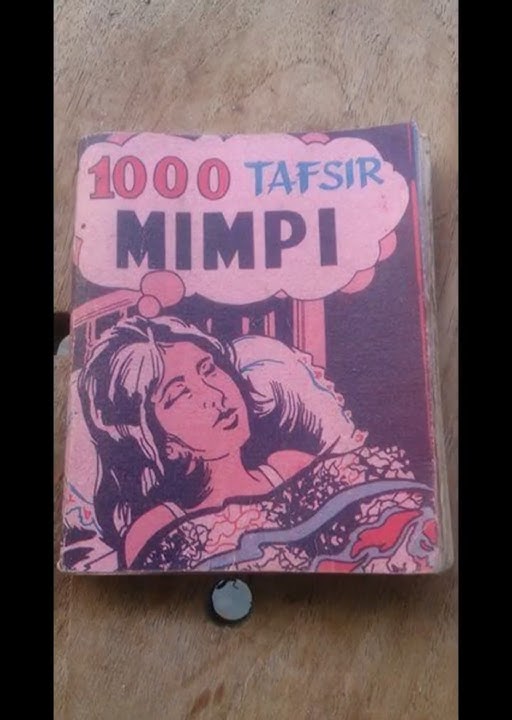 Buku Tafsir mimpi Online 2D 3D & 4D - Erek Erek Kode Alam - Rumus Angka Jitu #malukutoto