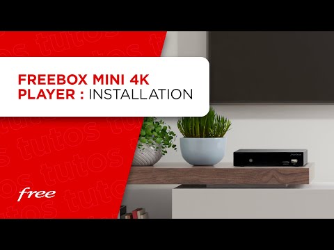 Freebox Mini 4K : installation du boîtier Player