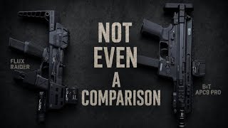 The Better PDW Flux RaideR vs B&T APC 9 Pro