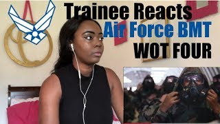 Trainee Reacts | Air Force BMT WOT 4