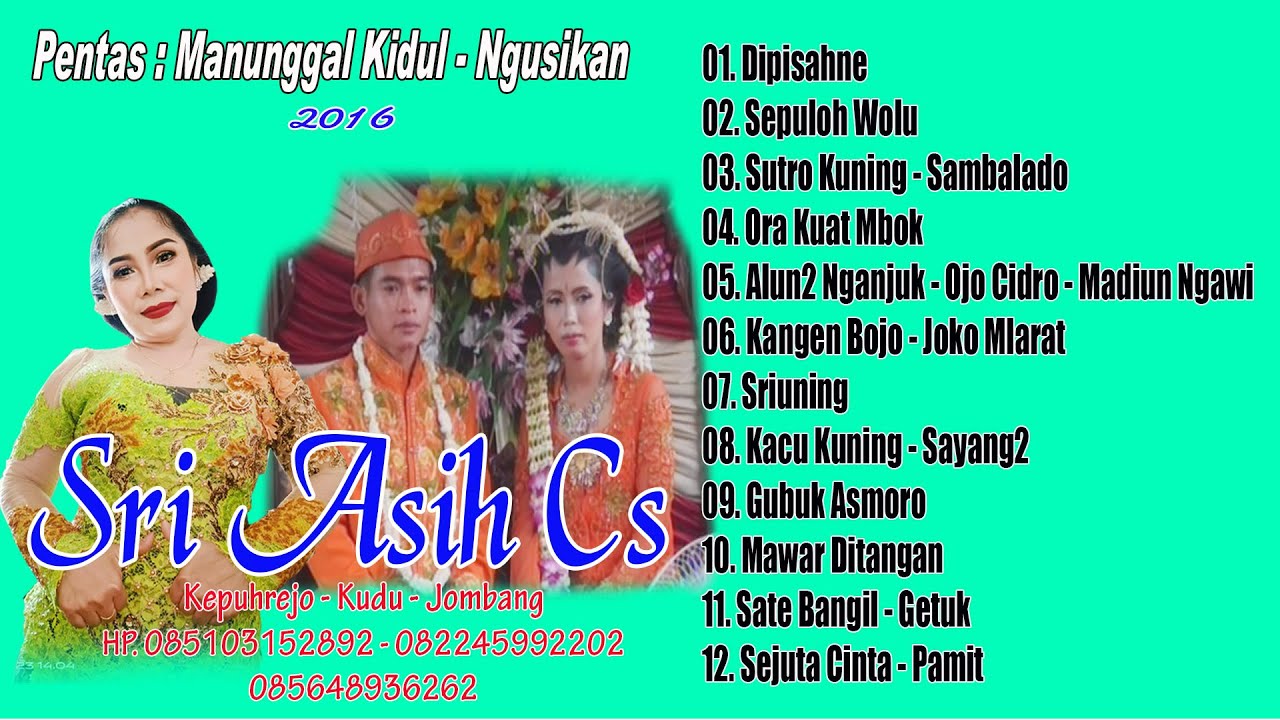 MANUNGGAL KIDUL//GENDING SIANG//SRI ASIH CS//