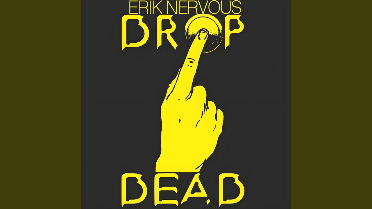 Drop Dead adlı videoyu YouTube'da izle Drop Dead adlı videoyu YouTube'da izle