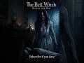 The Bell Witch: Beside the Bed