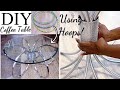 HOW TO Recreate A HIGH END Table WITH HULA HOOPS! DIY Coffee Table with Hoops!