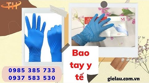 Bao tay y tế giá bao nhiêu