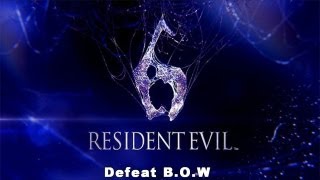 Resident Evil 6: Leon and Helena - Defeat B.O.W