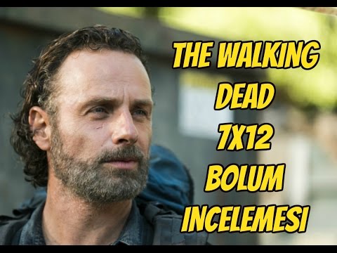 THE WALKING DEAD | 7.SEZON 12.BÖLÜM İNCELEMESİ (Say Yes) -Klişe !