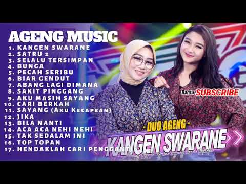 Kangen Swarane Ageng Music Lagu Dangdut Paling Bikin Semangat Full Album 2022 Agengmusicterbaru