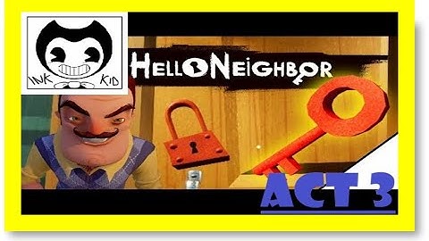 Hello Neighbor - ACT 3 walkthrough - RED key mini game unlock DOUBLE JUMP