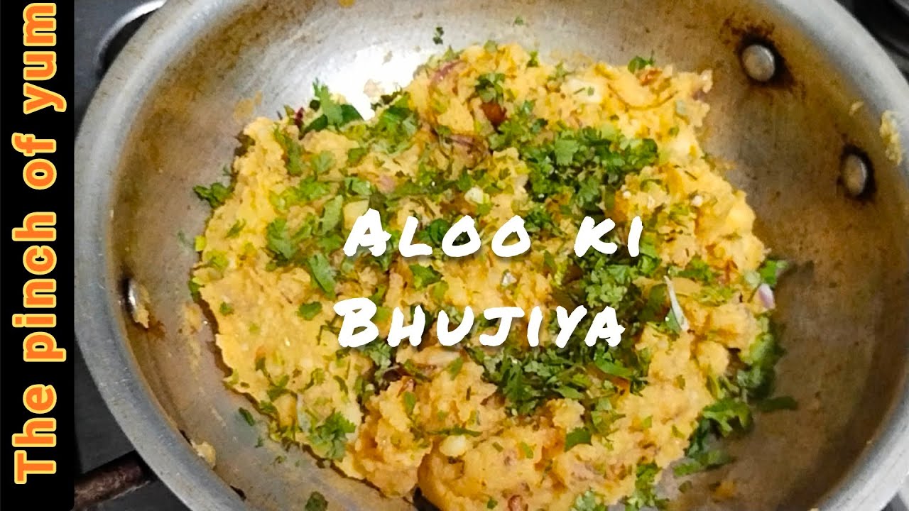 Easy and quick Aloo ki Bhujiya recipe by The Pinch of yum YouTube