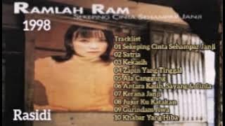 RAMLAH RAM _ SEKEPING CINTA SEHAMPAR JANJI (1998) _ FULL ALBUM