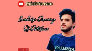 What is knowledge Discovery of Database and its various stages
