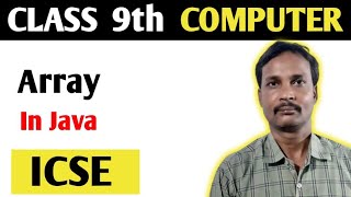 Array in Java|| Java with single dimensional array ||Double dimensional array ICSE @SannataAcademy