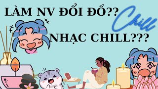 Làm nhiệm vụ và đổi đồ & nhạc chill thư giãn  |PLAYTOGETHER|