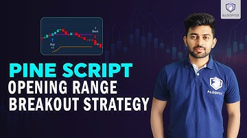 Automating Modified Opening Range breakout strategy from Trading view