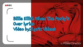 Billie Eilish When The Party's Over lyrics Resimi